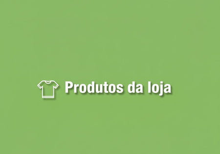 Produtos da Loja